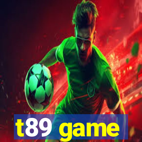 t89 game